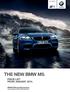 The new BMW M5. The Ultimate Driving Machine THE NEW BMW M5. PRICE LIST. FROM JANUARY 2014.