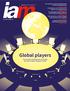 Global players. We reveal the individuals who are driving the world s rapidly changing IP market