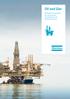 Oil and Gas. Solutions for production, turn-arounds and maintenance in the Oil & Gas industry.