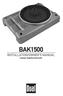 BAK1500 INSTALLATION/OWNER'S MANUAL Compact Amplified Subwoofer