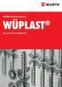 WÜRTH Industrie Service WÜPLAST. Screws for thermoplastics