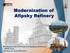 Modernization of Afipsky Refinery. The Russia and CIS Project & Equipment Forum RPEF 2015 April 21-22, 2015, Moscow