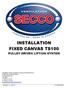 INSTALLATION FIXED CANVAS TS100 PULLEY DRIVEN LIFTING SYSTEM