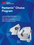 Pentamix Choice Program
