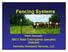 Fencing Systems. Mark Kennedy NRCS State Grazinglands Specialist (Retired) Kennedy Grassland Services, LLC