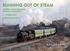 RUNNING OUT OF STEAM RAILOGRAPHY WESTERN CHINA S INDUSTRIAL RAILWAYS IN TRANSITION 3-17 MARCH 2014 PRODUCTION REPORT BY DUNCAN COTTERILL