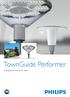 TownGuide Performer. Designed around your needs
