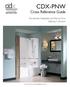 CDX-PNW. Cross Reference Guide. Residential, Adaptable and Barrier-Free Bathing Collection. CDX-PNW link found at comfortdesignsbathware.