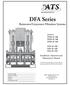 DFA Series. Rainwater/Graywater Filtration Systems. Installation, Operation and Maintenance Manual DFM-2F-180 DFM-3F-180 DFM-3F-350
