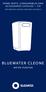 SPARE PARTS, CONSUMABLES AND ACCESSORIES CATALOG CH FOR PREVIOUS MODELS SPECIFIED ON PAGE 3 BLUEWATER CLEONE WATER PURIFIER