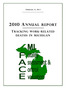 FEBRUARY 21, ANNUAL REPORT TRACKING WORK-RELATED DEATHS IN MICHIGAN