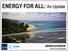 ENERGY FOR ALL: An Update. JIWAN ACHARYA Senior Energy Specialist