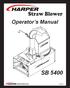 Operator s Manual SB /2014. Straw Blower
