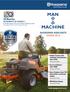 MAN MACHINE HUSQVARNA HIGHLIGHTS SPRING Garden Tractors with automatic transmissions from $ 3799