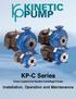 KP-C Series. Close Coupled End Suction Centrifugal Pumps. Installation, Operation and Maintenance