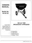 OWNERS MANUAL. Model No LB. TOW BROADCAST SPREADER. CAUTION: Read Rules for Safe Operation and Instructions Carefully