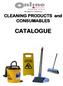 CLEANING PRODUCTS and CONSUMABLES CATALOGUE