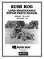 BUSH HOG LAND MAINTENANCE REPAIR PARTS MANUAL MODEL: TD-1100 SECTION: 66
