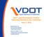 VDOT Land Development Toolbox Improving Services to Our Customers June 2, 2016