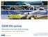 GKN Driveline. Business overview and strategy. Steve Markevich CEO GKN Driveline
