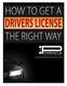 How To Get A Drivers License THE RIGHT WAY. Legal Disclaimers