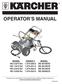 OPERATOR S MANUAL. To locate your local Kärcher Commercial Pressure Washer Dealer nearest you visit