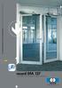 record DFA 127 > Your platform for all automatic swing door applications your global partner for entrance solutions