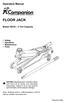 FLOOR JACK. Operators Manual. Model Ton Capacity. Safety Operation Maintenance Parts