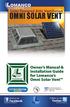 OMNI SOLAR VENTTM. Owner s Manual & Installation Guide for Lomanco s Omni Solar Vent OMANCO. Solar Powered Attic Ventilation. Twitter.