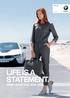 BMW Lifestyle. The Ultimate Driving Machine LIFE IS A STATEMENT. BMW LIFESTYLE