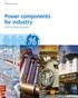 Power components for industry