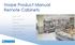 Norpe Product Manual Remote Cabinets. Spirit MD Intro RI/RISD Inspi SV Luxo FGD/Narco HGD Maxim CI/FI Gusto SO Power Packs
