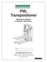PML Transpositioner. Maintenance Manual & Operator Instructions. Model # Serial #