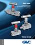 GWC Italia. Proven technology for individual valve solutions worldwide NGV-1002
