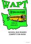 PASCO, WA. June 24, 2018 SCHOOL BUS ROADEO COMPETITION BOOK