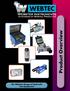 Webster Instruments. (A division of Webtec Products) Product Overview. The Webster Range of Hydraulic Test Equipment