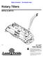 Rotary Tillers SRT62 & SRT P Parts Manual. Copyright 2014 Printed 08/06/14