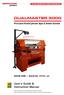 DUALMASTER ISSUE ONE Serial No on. User s Guide & Instruction Manual