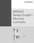 M9000 Series Grade 1. Mortise Locksets. Equia nestotatus enis 2015