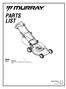 PARTS LIST. Reproduction. Not for. Models. Mfg. No. Description MXH675, 6.5GT 19 High Wheel Self-Propelled Mower, CE (2010)