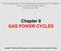 Chapter 9 GAS POWER CYCLES