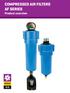COMPRESSED AIR FILTERS AF SERIES Product overview