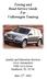 Towing and Road Service Guide For Volkswagen Touareg. Quality and Education Services AAA Automotive 1000 AAA Drive Heathrow, FL 32746
