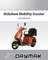 Rickshaw Mobility Scooter. User Manual