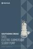 SOUTHERN CROSS SXSS ELECTRO-SUBMERSIBLE SLURRY PUMP