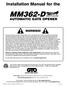 Installation Manual for the MM362-D AUTOMATIC GATE OPENER WARNING!