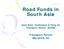 Road Funds in South Asia
