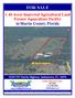 FOR SALE Acres Improved Agricultural Land Former Aquaculture Facility in Martin County, Florida SW Martin Highway, Indiantown, FL 34956