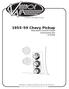 Chevy Pickup Standard Control Panel Conversion Kit