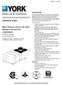 TECHNICAL GUIDE DESCRIPTION SINGLE PACKAGE GAS/ELECTRIC UNITS AND SINGLE PACKAGE AIR CONDITIONERS DJ 180, 210, 240 & YTG-F-1009